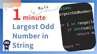 Largest Odd Number in String - LeetCode #1903 - Python, JavaScript, Java and C++