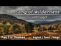 TPM | Message | Song Of Wilderness | Pas. T. U. Thomas