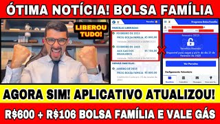 FINALMENTE A CAIXA LIBEROU ATUALIZAÇÃO DOS APLICATIVOS DO BOLSA FAMÍLIA DE FEVEREIRO! R$600 + R$106