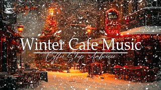 Winter Coffee Jazz ❄️ Christmas Night Jazz with Winter Snowfall and Relaxing Cafe ☕#1