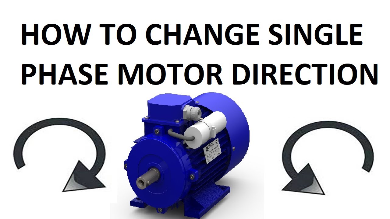 How To Change Single Phase Motor Direction - Single Phase Motor Forward ...