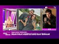 Dilan Polat Ailesiyle İlgili Olay İddialar | Başak Çokan İle Perde Arkası | 19.11.2024