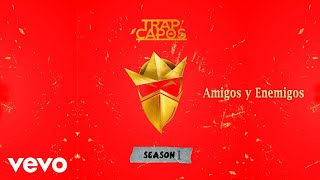 Trap Capos, Noriel - Amigos y Enemigos (Cover Audio)