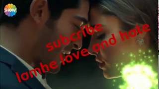 Aaj Phir Tumpe Pyaar Aaya Hai Full Video HD  Hate Story 2 by Arijit Sing (HAYAT AND MURAT)