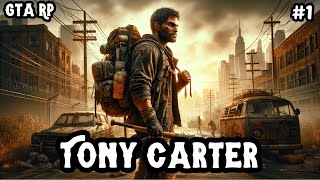 Tony Carter | GTA V - Post Apo #1