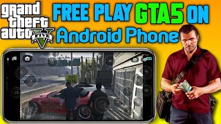 How To Play GTA5 On Mobile | Play GTA 5 on Android for FREE