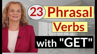 Phrasal Verbs with "GET"