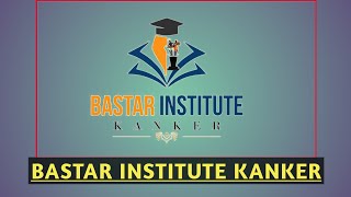 Intro Channel | Bastar Institute Kanker