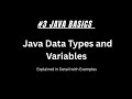 Java Data Types & Variables Explained in Detail | All Types with Examples | Java Basics for Beginner