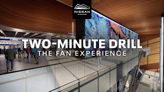 Nissan Stadium Two-Minute Drill: The Fan Experience