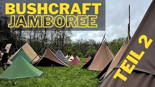 Bushcraft Jamboree 2024 - ManTracking, Tipi Zelte, Hängematten und die SURSTRÖMING Challenge