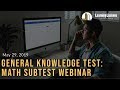 FTCE Prep | General Knowledge Test Webinar | GK Math Practice