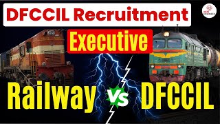 DFCCIL vs Indian Railways : कौन है बेहतर | DFCCIL vs Indian Railways : Comparision #dfccil