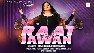 Raat Jawan Hai | Bollywood Romantic Song | Richa Sharma & Pawan atwal | Vikas Video Vision