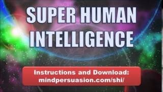 Super Human Intelligence Unlock Your Inner Genius Develop Your Super Brain