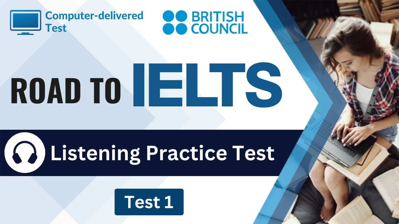 Computer Delivered IELTS | Listening Test | British Council IELTS Exam ...