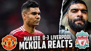 Man Utd 0-3 Liverpool | McKola Reacts