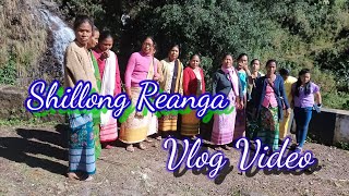 Shillong Reanga // My Vlog Video // Annamikka Mix Channel ###