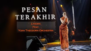 LYODRA | Pesan Terakhir | Yoan Theodora Orchestra