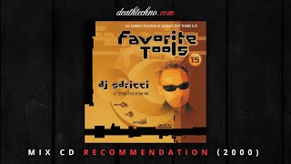 DT:Recommends | Favorite Tools 15 - DJ Sdricci (2000) Mix CD