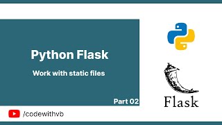 Flask Crash Course (Session 2): Serving Static Files (CSS, JS, Images)