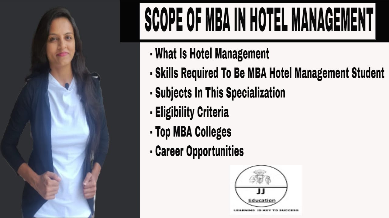 What Is MBA In Hotel Management | Eligibility | Subjects | Top MBA ...