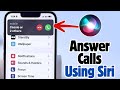 iPhone 16e Tips - How to Use Siri to Answer or Reject Calls Easily