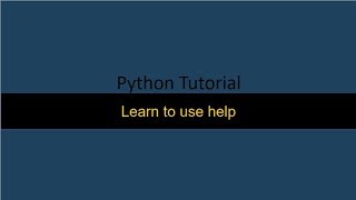 Learn to use help in Python