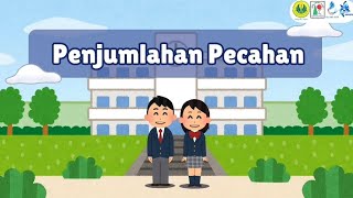 Lulu dan Edo- Edisi Pembelajaran Matematika (Penjumlahan Pecahan)