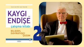 Kaygı ve Endişe | Aaron Beck, David Clark B2