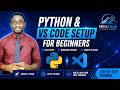 How to Install Python and VS Code | Complete Beginner Setup Guide