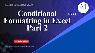 Conditional Formating in Microsoft Excel Part 2