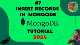 #7. MongoDB Tutorial for Beginners 😎😎 | Insert Records In MongoDB