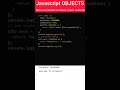JAVASCRIPT OBJECTS_ Function Inside An Object Called Method #shorts #javascript
