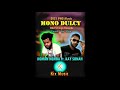 MONO DULCY - Roman Nemba ft. Kay Sonah _ OS Records _ Prod. by Kix (Official Music) PNG 2021