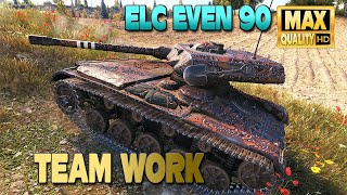 ELC EVEN 90: TEAM WORK - World of Tanks