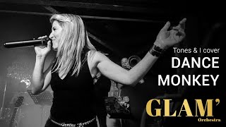 Download Mp3 GLAM' Orchestra I Dance Monkey . Tones & I cover
