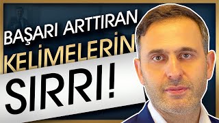 BAŞARIYI ARTTIRAN KELİMELERİN SIRRI! ( BAŞARIYI SÖZLERİNLE NASIL YÜKSELTİRSİN? BAŞARININ ANAHTARI )