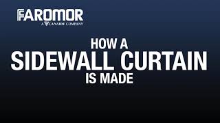 How a Sidewall Curtain is Made