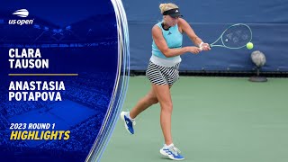 Clara Tauson vs. Anastasia Potapova Highlights | 2023 US Open Round 1