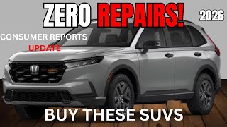 Consumer Reports Reveals 5 SUVs That Never Break Down (2026) | Buy Once, Drive Forever
