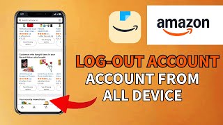 How to Logout Account from All Devices on Amazon 2025?
