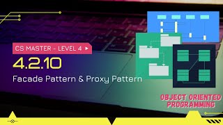 [Arabic] CS Master- 4.2.10- Facade Pattern & Proxy Pattern نمط التبسيط ونمط الوكيل
