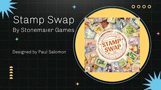 Overview and Solo Play Through of Stamp Swap