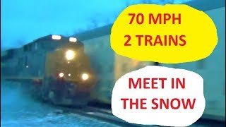 Two Very Fast Trains Meet In The Snow!