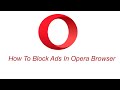 How To Block Ads In Opera Browser