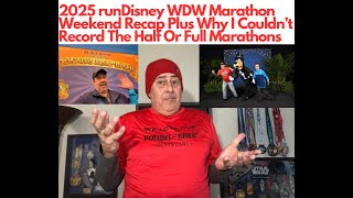 2025 runDisney WDW Marathon Weekend Recap Plus Why I Couldn’t Record The Half or Full