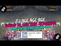 DJ AGE AGE AGE SOUND ML MONTAGE MENGKANE VIRAL TIKTOK YANG KALIAN CARI CARI