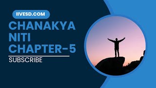 CHANAKYA NITI | CHAPTER -5 | LEARN ENGLISH |
