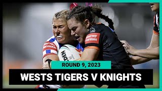 Wests Tigers v Newcastle Knights | NRLW 2023 Round 9 | Full Match Replay